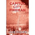 Capitol City Fireman