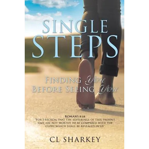 Single Steps: Finding You Before Seeing You