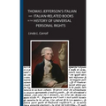 Thomas Jefferson's Italian and Italian-Related Books in the History of Universal Personal Rights