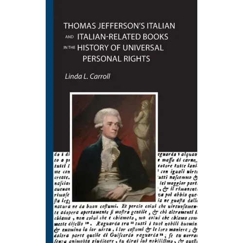 Thomas Jefferson's Italian and Italian-Related Books in the History of Universal Personal Rights