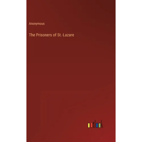 The Prisoners of St.-Lazare