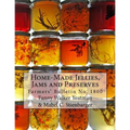 Home-Made Jellies, Jams and Preserves