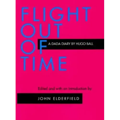 Flight Out of Time: A Dada Diary