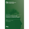 Influence of Domestic Violence on Mental Health