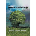 The Sweetest Jewish Mango