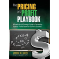 The Pricing and Profit Playbook