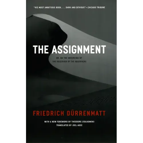 The Assignment: or, On the Observing of the Observer of the Observers