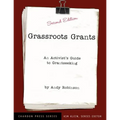 Grassroots Grants: An Activist's Guide to Grantseeking