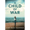 A Child Of War