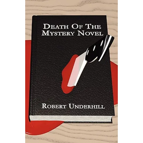 Death of the Mystery Novel