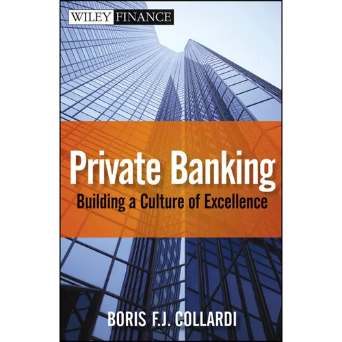Private Banking: Building a Culture of Excellence