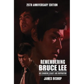 Remembering Bruce Lee: His Enduring Legacy and Inspiration