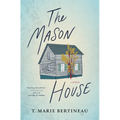 The Mason House: A Memoir