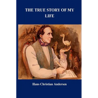 The True Story of My Life - Paperback