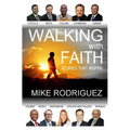 Walking with FAITH: Stories That Inspire