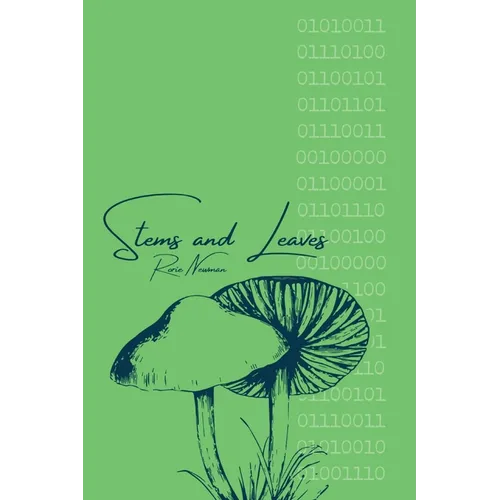 Stems and Leaves: Poems Inspired by Programming