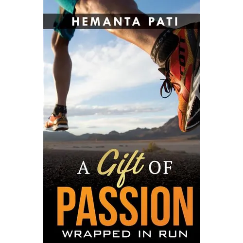 A Gift of Passion: Wrapped in Run