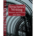 Structured Writing: Rhetoric and Process
