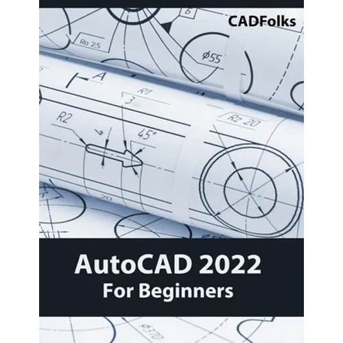 AutoCAD 2022 For Beginners: Colored