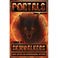 Portals: Skinwalkers, Shape-Shifters and Interdimensional Mysteries