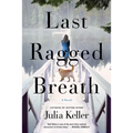 Last Ragged Breath