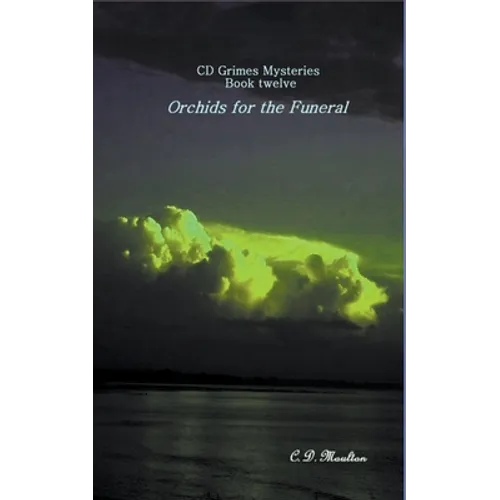 Orchids for the Funeral