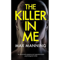 THE KILLER IN ME an absolutely gripping and unputdownable psychological thriller