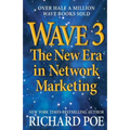 Wave 3: The New Era in Network Marketing