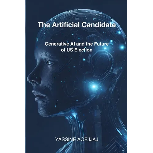 The Artificial Candidate: Generative AI and the Future of US Election