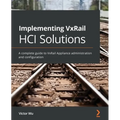 Implementing VxRail HCI Solutions: A complete guide to VxRail Appliance administration and configuration