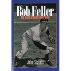 Bob Feller: Ace of the Greatest Generation - Paperback