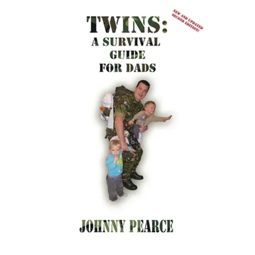 Twins: A Survival Guide for Dads