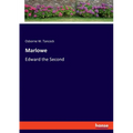 Marlowe: Edward the Second