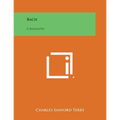 Bach: A Biography