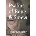 Psalms of Bone & Sinew