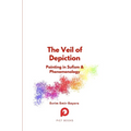 The Veil of Depiction: Painting in Sufism and Phenomenology