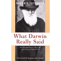 What Darwin Really Said: An Introduction to His Life and Theory of Evolution