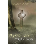 Mystic Land and Celtic Saints