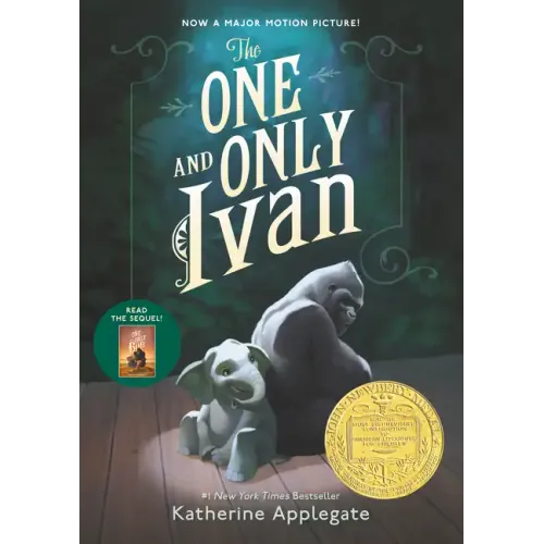 The One and Only Ivan: A Newbery Award Winner