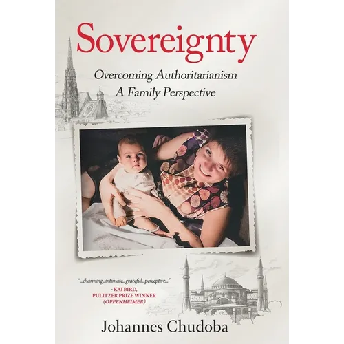 Sovereignty: Overcoming Authoritarianism - A Family Perspective
