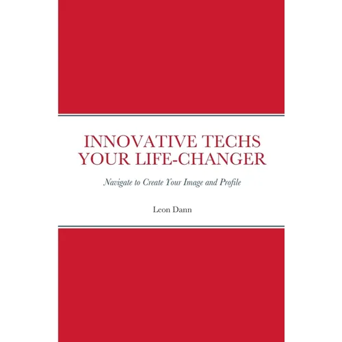 Innovative Techs Your Life-Changer: Navigate to Create your Digital Image and Profile