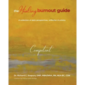 The Healing Burnout Guide