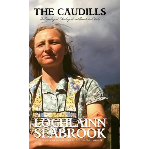 The Caudills: An Etymological, Ethnological, and Genealogical Study