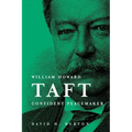 William Howard Taft Confident Peacemaker