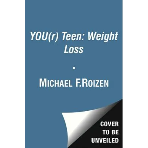 YOU(r) Teen: Losing Weight