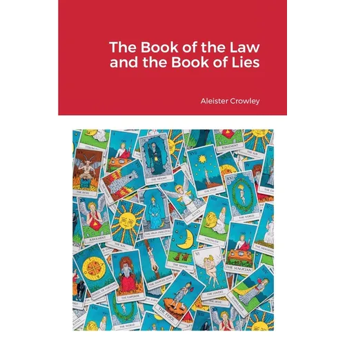 The Book of the Law and the Book of Lies