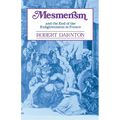 Mesmerism and the End of the Enlightenment in France