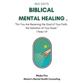 Biblical Mental Healing