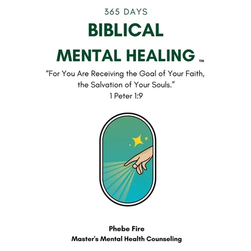 Biblical Mental Healing