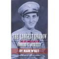 The Longest Shadow: The Life and Legacy of Howard L. Miskelly